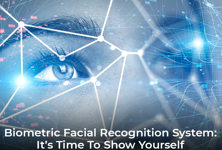 Biometric Facial Recognition System