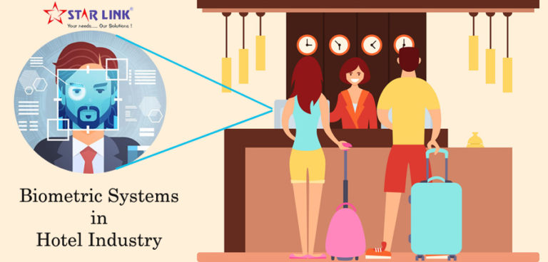 Advantages Of Biometric Systems In Hotel Industry