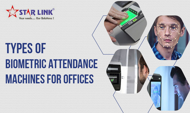 types of biometric attendance system for offices