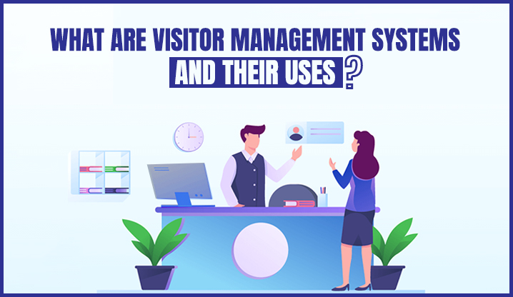 Visitor Management System